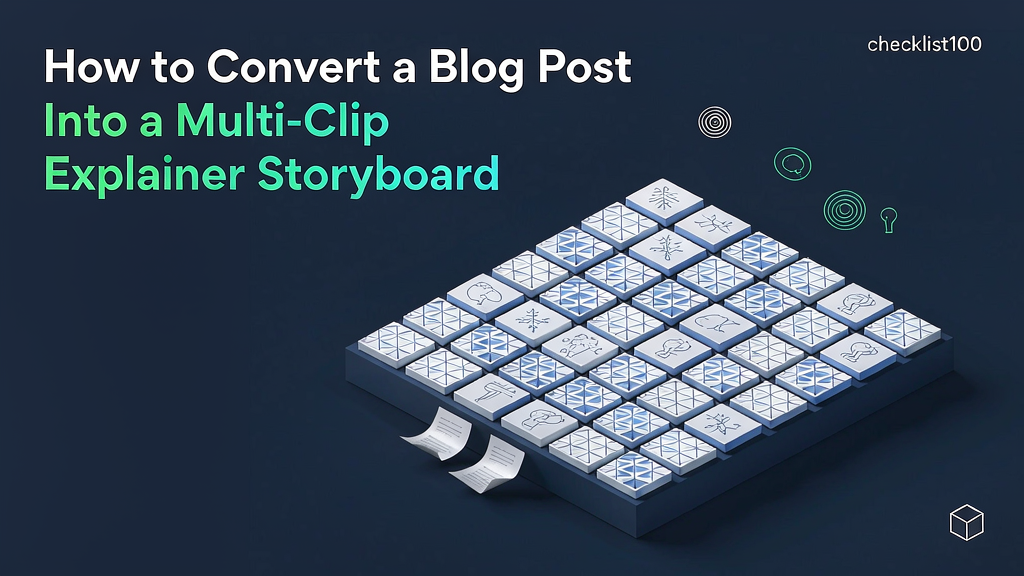 How to Convert a Blog Post Into a Multi-Clip Explainer Storyboard
