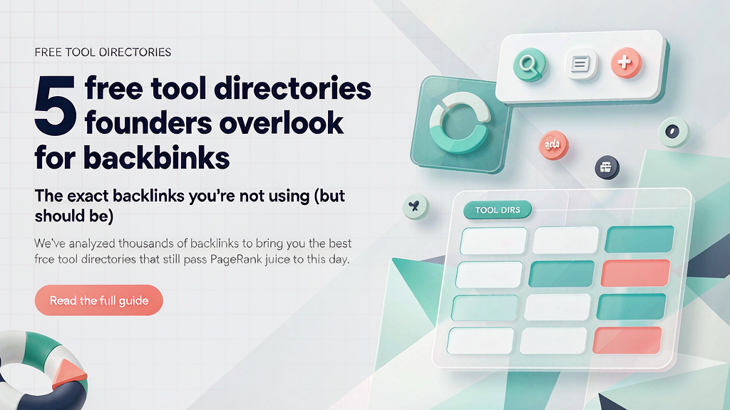 5 free tool directories founders overlook for backlinks