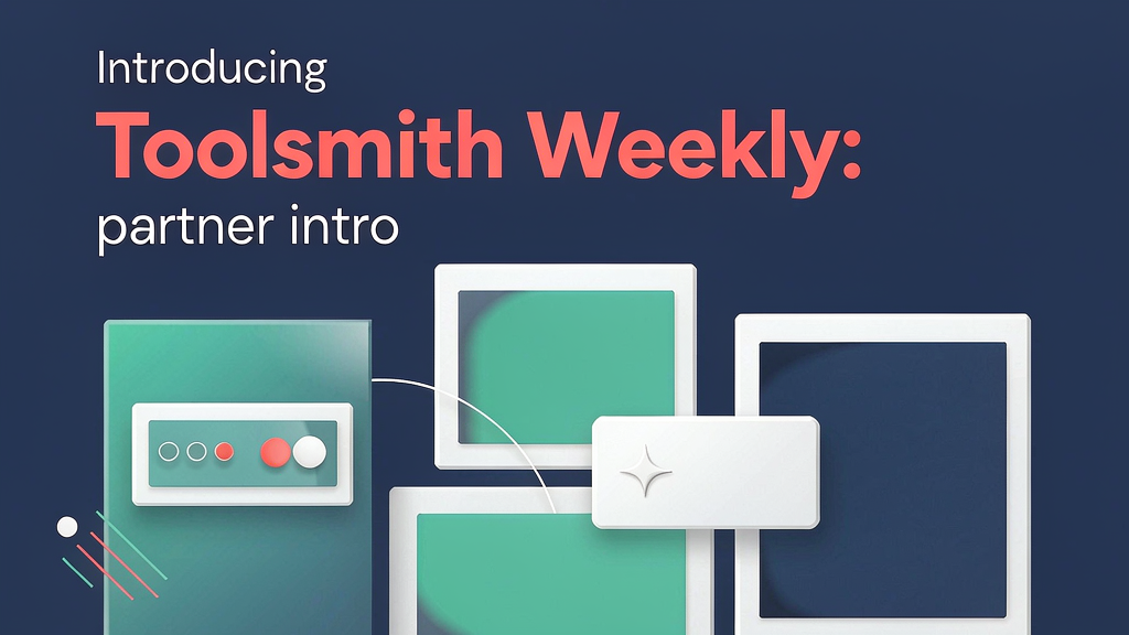 Introducing Toolsmith Weekly: A Friday Roundup of New AI Tools