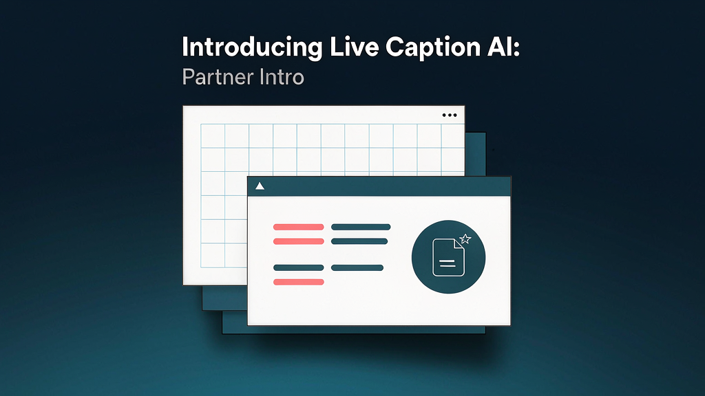 Introducing Live Caption AI: Live Captions on Every Phone in the Room