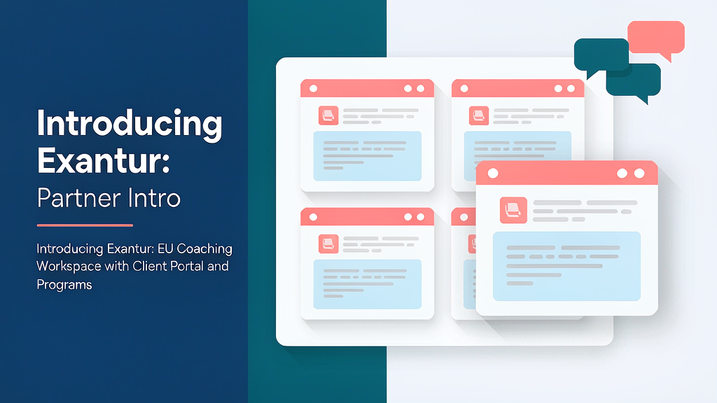 Introducing Exantur: EU Coaching Workspace with Client Portal and Programs