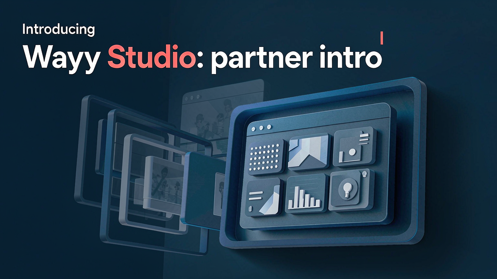 Introducing Wayy Studio: Branding and Product Video for Startups People Love