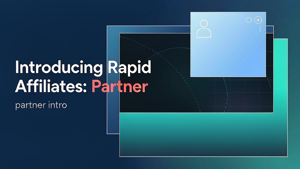 Introducing Rapid Affiliates: SaaS Partner Programs Without Enterprise Bloat